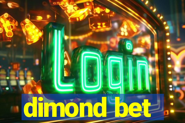 dimond bet