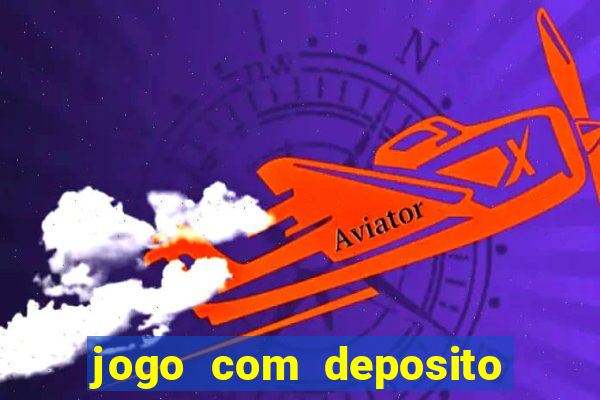 jogo com deposito minimo de 1 real