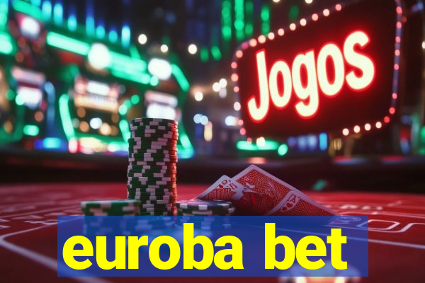 euroba bet