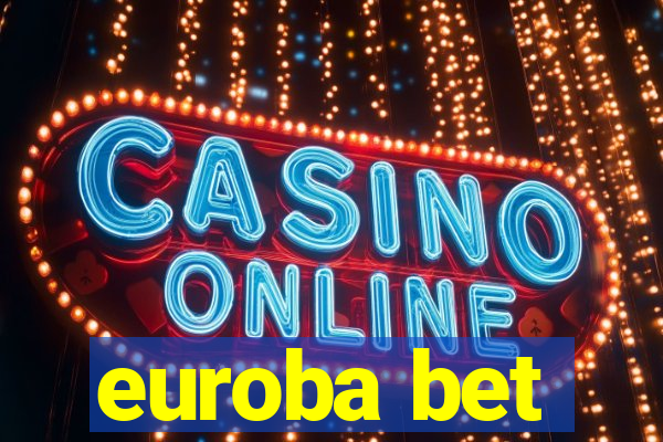 euroba bet