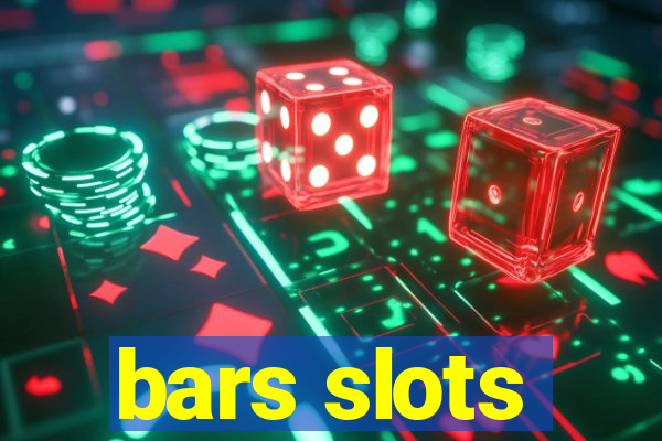 bars slots