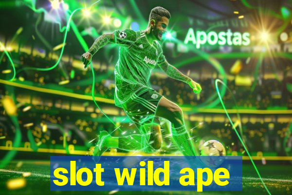 slot wild ape