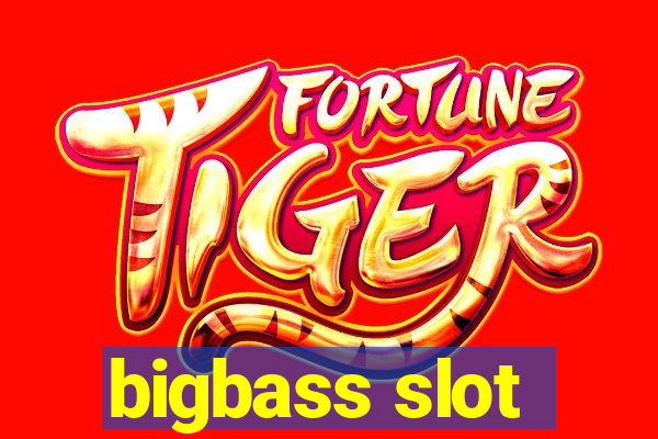 bigbass slot