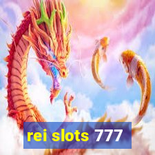 rei slots 777