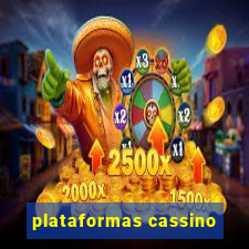 plataformas cassino