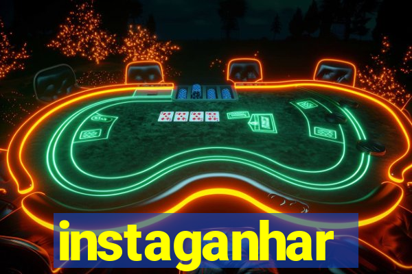 instaganhar