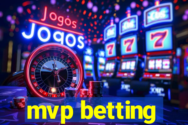 mvp betting