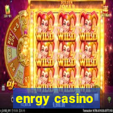 enrgy casino