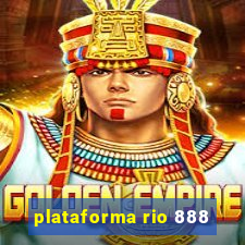 plataforma rio 888