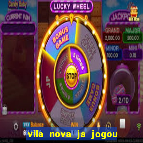 vila nova ja jogou serie a