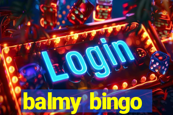 balmy bingo