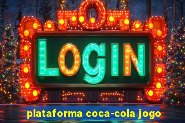 plataforma coca-cola jogo