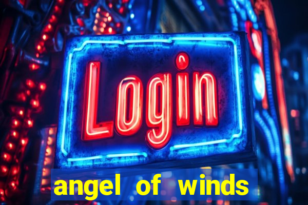 angel of winds casino hotel