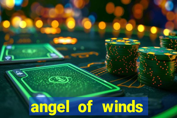 angel of winds casino hotel