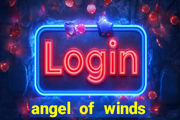 angel of winds casino hotel