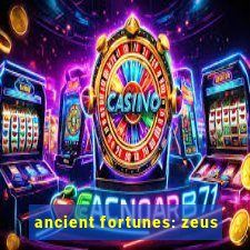 ancient fortunes: zeus