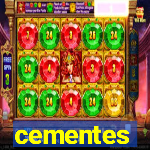 cementes