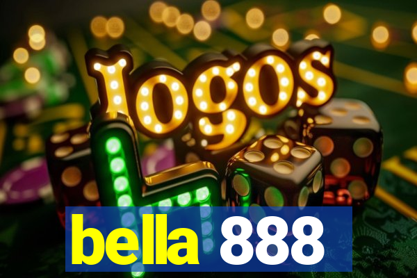 bella 888