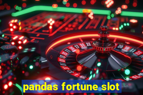 pandas fortune slot