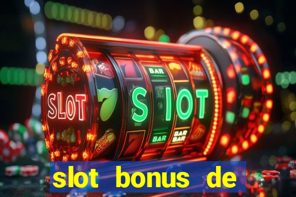 slot bonus de cadastro saque free