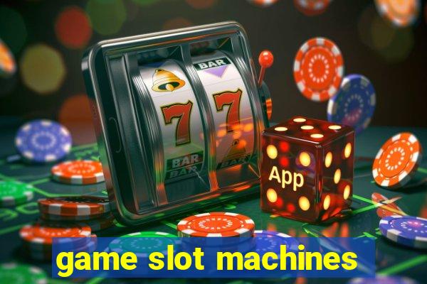 game slot machines