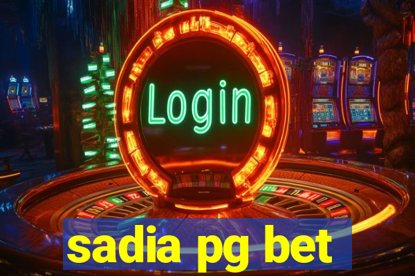 sadia pg bet