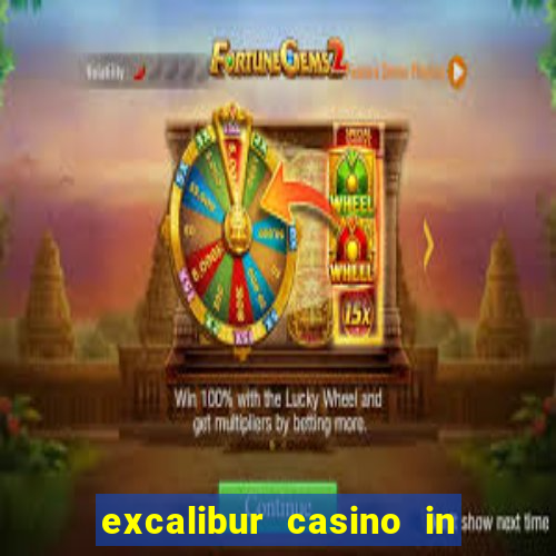 excalibur casino in las vegas nevada