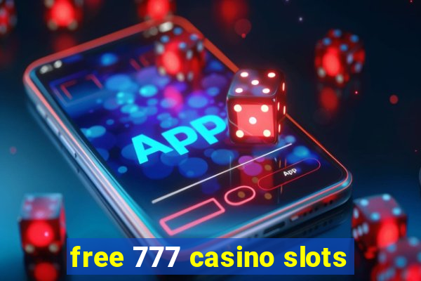 free 777 casino slots