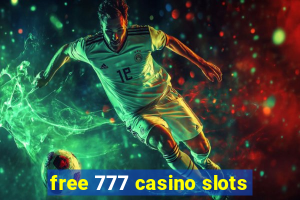 free 777 casino slots