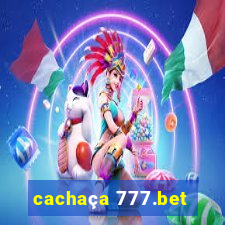 cachaça 777.bet