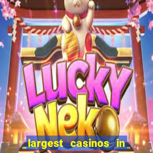 largest casinos in the usa