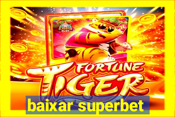 baixar superbet