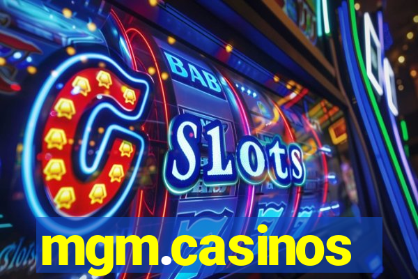 mgm.casinos