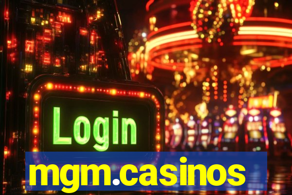 mgm.casinos