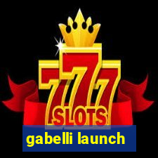 gabelli launch