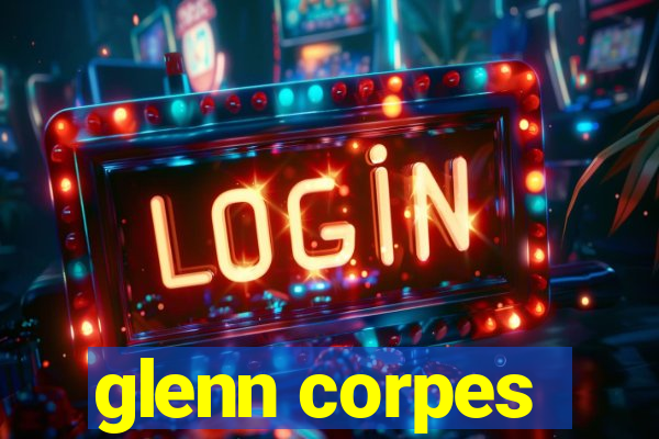 glenn corpes