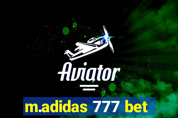 m.adidas 777 bet