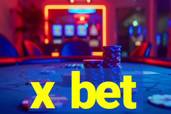 x bet