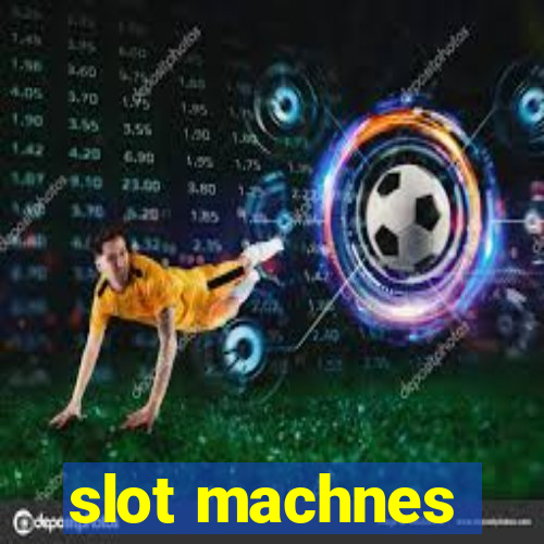 slot machnes