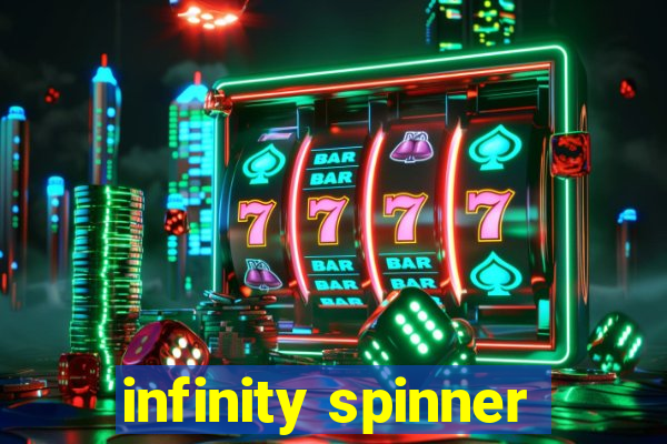 infinity spinner