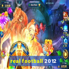 real football 2012