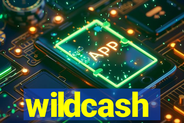 wildcash