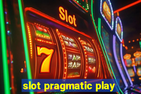 slot pragmatic play