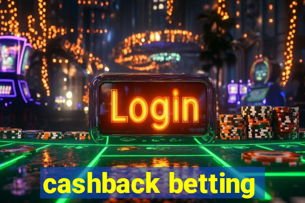 cashback betting