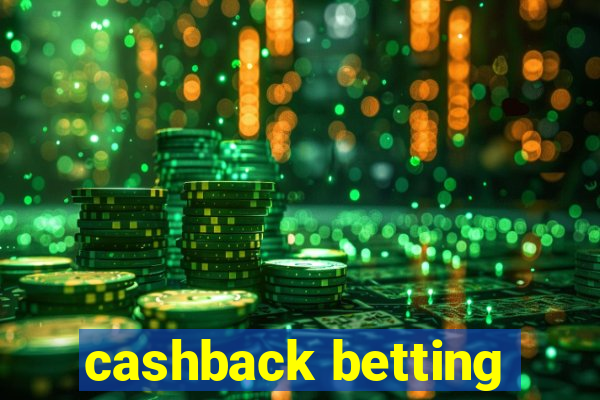 cashback betting