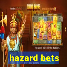 hazard bets