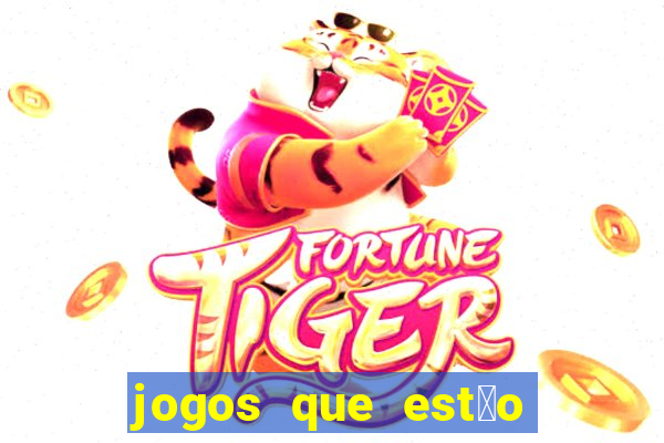 jogos que est茫o pagando de verdade