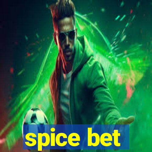 spice bet