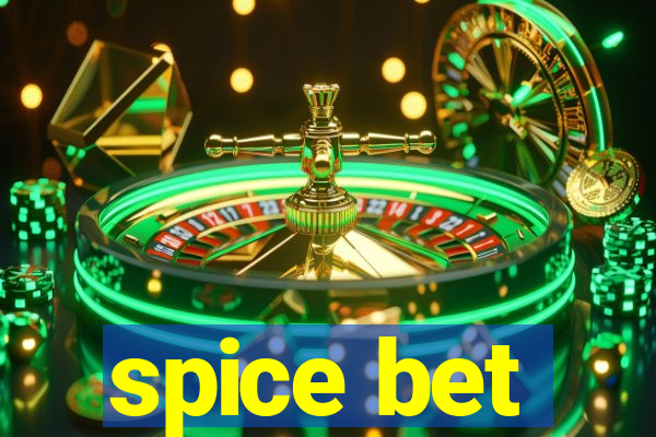 spice bet