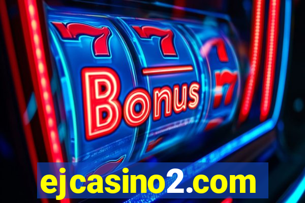 ejcasino2.com